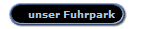 unser Fuhrpark